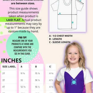 May include: A size chart for kids' clothing shows measurements in inches for chest width, length, and sleeve length. The chart includes sizes 2T through 7. A child is wearing a purple and white shirt with a spider web design.