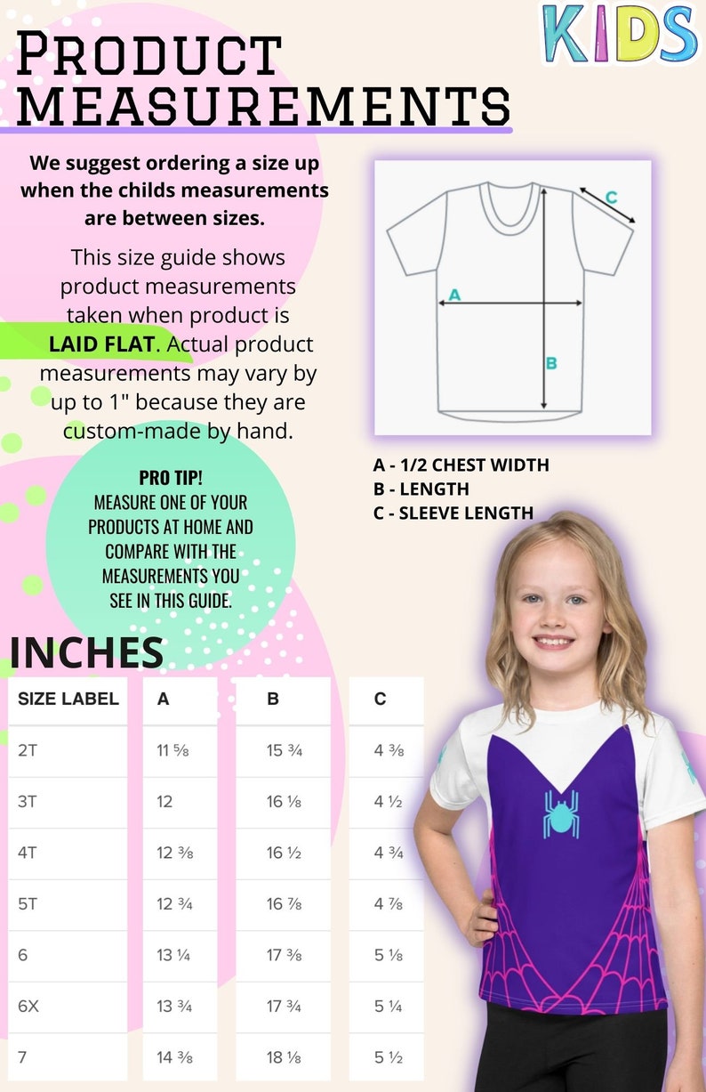 May include: A size chart for kids' clothing shows measurements in inches for chest width, length, and sleeve length. The chart includes sizes 2T through 7. A child is wearing a purple and white shirt with a spider web design.