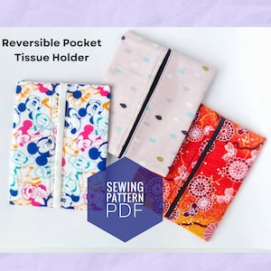 May include: Three reversible tissue holders with different patterns. The first is a white background with colorful Mickey Mouse characters. The second is a light pink background with small blue and white dots. The third is a red and orange background with a floral pattern. The text "Sewing Pattern PDF" is in a blue hexagon.