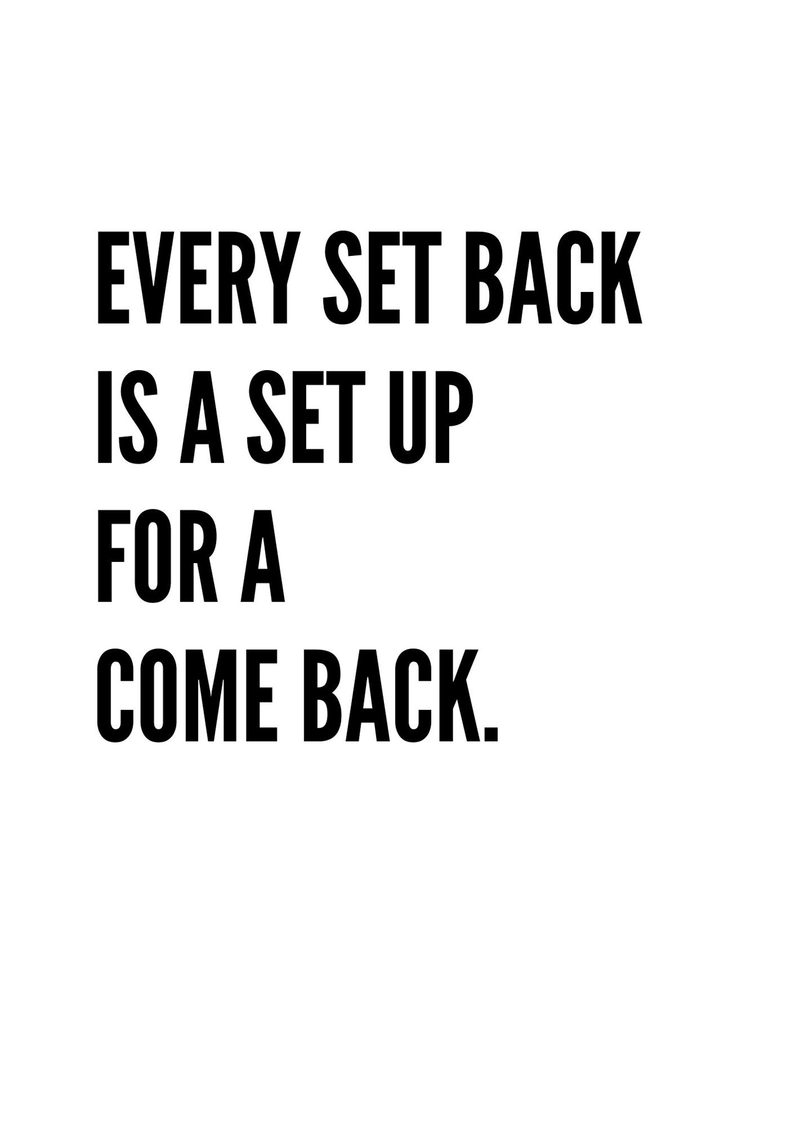 A4 Print Art Every Set Back Is A Set Up For A Come Back. Etsy