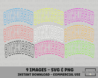 Sunkissed SVG, Sunkissed PNG, Summer Vibes PNG, Vacation svg, Beach svg, Summer Shirt, Sublimation Design, Summer svg, Beach Shirt