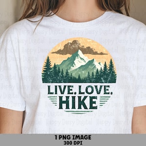 Live Love Hike, Vintage Badge PNG | Sublimation, Commercial Use - Print-Ready 300 DPI, For POD Sellers
