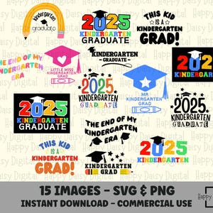 Kindergarten Graduation svg, Class of 2025 graduate SVG, Kindergarten graduate SVG, 2025 svg, Kindergarten Class of 2025 SVG
