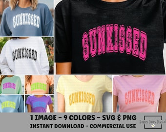 Sunkissed SVG PNG Solid Varsity Font 9 Color Variations Summer Shirt Sublimation Design Beach Vacation SVG Commercial Use Cricut