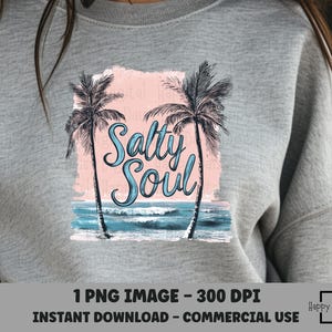 Salty Soul PNG, Salty PNG, Stay Salty PNG, Palm Tree png, Beach png, Summer Vibes, Vintage Salty, Distressed Salty, Salty Summer
