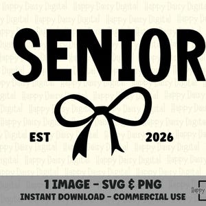 Senior 2026 svg, Graduation svg, Class of 2026 svg, Senior Class 2026, Graduate 2026 svg, Seniors 2026, Graduation 26, Coquette Senior 2026