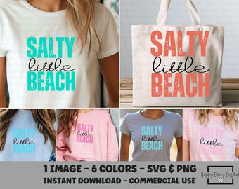Diseño divertido de camiseta playera Salty Little Beach SVG, 6 variaciones de color, Salty Png, bolso playero SVG, Cricut Silhouette, diseño playero sarcástico, impresión bajo demanda