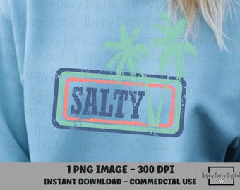 Salty PNG Distressed Stamp Badge Beach Shirt Design Grunge Beach PNG Vintage Salty png Salty Crewneck Design Summer png Commercial Use POD