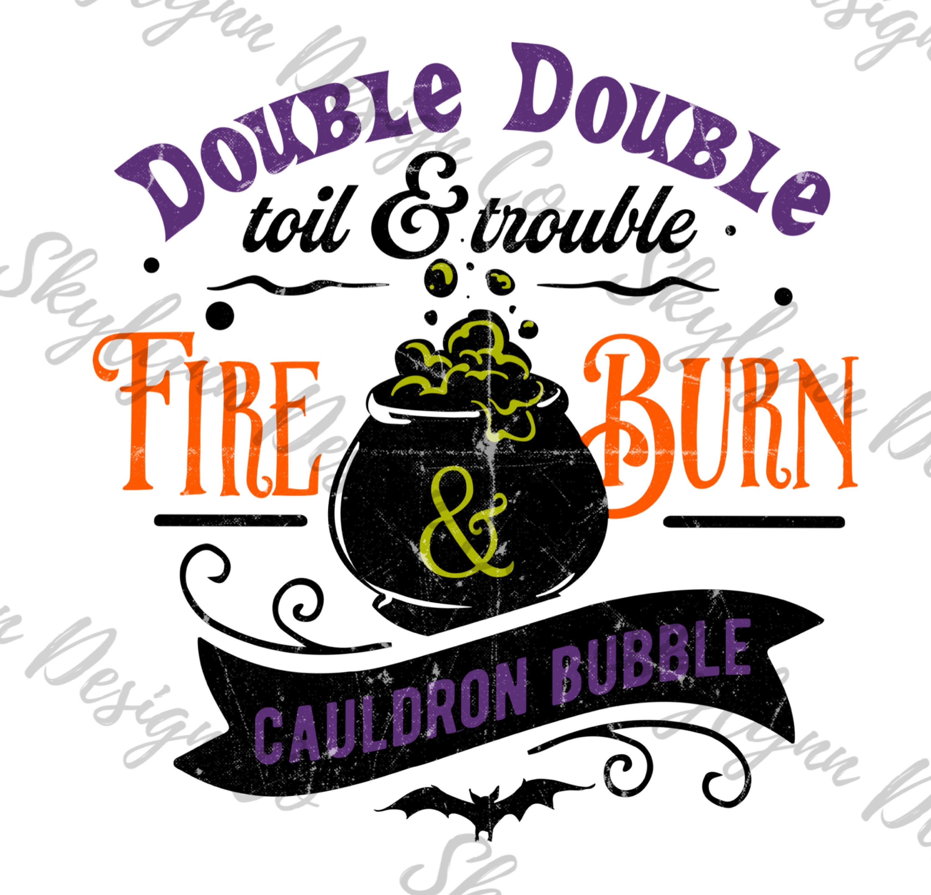 Double Double Toil and Trouble PNG, Digital Download, PNG Sublimation ...