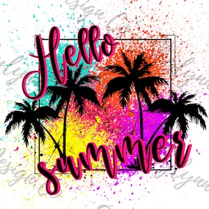 Hello summer PNG, Digital download, PNG sublimation, print and cut