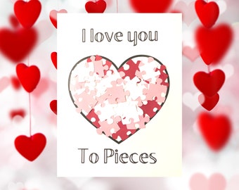 Love you to pieces templates Valentine's Crafts PNG Printable Classroom Activities Senior Activities Homeschool materials Kid's Paper Crafts