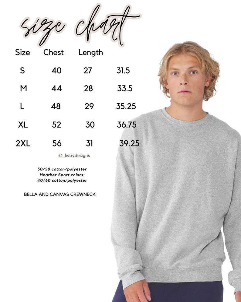 May include: A light grey crewneck sweatshirt with a size chart. The size chart shows chest and length measurements in inches for sizes S to 2XL. The sweatshirt is made of a cotton/polyester blend.