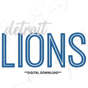 Detroit Lions Embroidery file - includes: Xxx, Hus, Vp3, Vip, Pes, Pec, Jef, Dst, Exp | Lions Embroidery | Sport Embroidery Files