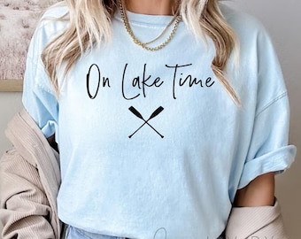 On Lake Time Comfort Colors Shirt | Summer Boating Graphic Tee