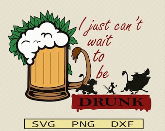 Lion King Beer SVG PNG Dxf: Hakuna Matata, Cheers Cut File (Digital Download)