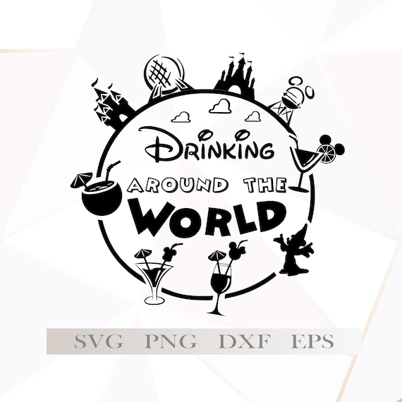 Drinking Around the World Svg Epcot Beer Housewife Svg Etsy