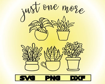 Funny Plant SVG Png Dxf: Houseplant Lover, Gardening Design (Digital Download)