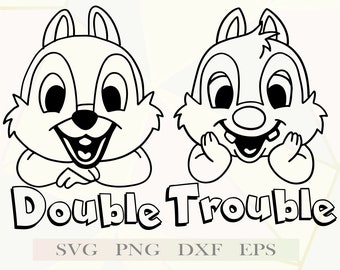 Chip and Dale SVG Chipmunks Double the Fun Twice as Nice Cricut Cut file Disney SVG Silhouette Cameo Disney Chipmunks Shirt Download DXF