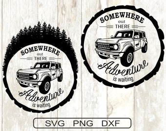 Bronco Adventure SVG Png Dxf: Offroad Vehicle Design (Digital Download)