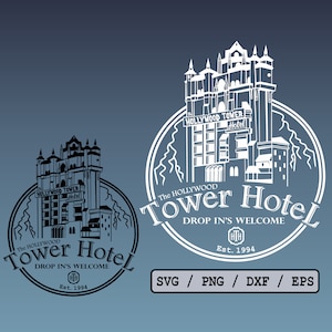 Hollywood Tower of Terror Ride World Ride SVG Studios Silhouette Cricut Cut file DXF Png The Hollywood Tower Hotel Shirt Svg