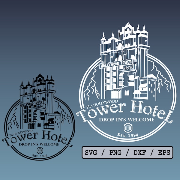 Hollywood Tower of Terror Ride World Ride SVG Studios Silhouette Cricut Cut file DXF Png The Hollywood Tower Hotel Shirt Svg