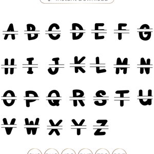 May include: Black and white split monogram font alphabet letters A through Z.  The letters are in a bold, rounded font style.  The letters are split in half horizontally with a line separating the top and bottom halves.  The letters are arranged in three rows.  The image includes the text "Instant Download" and file formats "SVG, PNG, JPG, DXF, EPS, PDF".