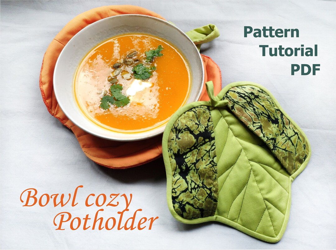 Reversible Soup Bowl Cozy for up to 6 Bowl Pattern and Sewing