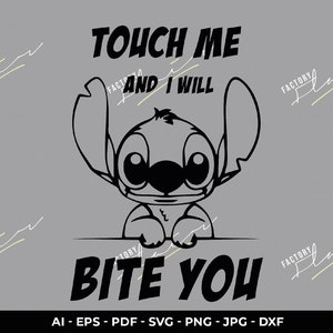 Touch me and i will bite you stitch svg Etsy France