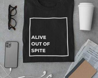 Alive Out Of Spite Crop Top, Mental Health Shirt, BPD Awareness Tee, Motivational Tank, Inspirational T-shirt, Anxiety Crop Shirt