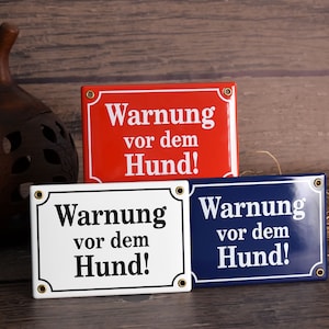 Warnung vor dem Hund German enamel sign - 12x17, deep blue, red, white, vintage.