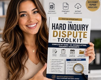 May include: A digital product cover titled The Hard Inquiry Dispute Toolkit, featuring a magnifying glass over a credit report graphic, with text detailing DIY credit repair, editable letters, worksheets, and trackers for managing credit inquiries.