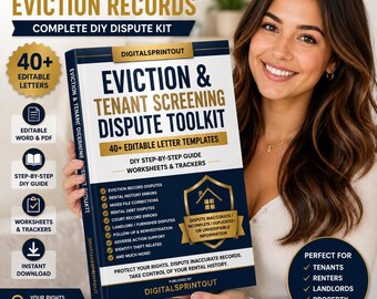 May include: A dark blue and white digital product cover titled Eviction & Tenant Screening Dispute Toolkit. It features 40+ editable letter templates, a step-by-step guide, worksheets, and trackers for disputing inaccurate rental records.