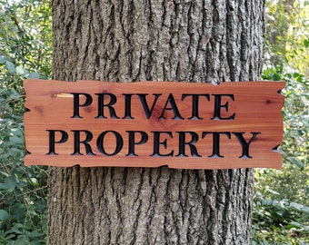 Private Property Carved Wooden Sign, Rustic Cedar or Cypress Outdoor Wood Plaque, CNC Carved Land Sign, Exterior Property Sign Carving