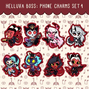 May include: Set of eight phone charms featuring characters from the animated series "Helluva Boss". The charms are colourful and feature the characters in various poses. The characters include: Blitzo, Stolas,  Millie,  Loona,  Fizzarolli,  Moxxie,  and  Verosika.