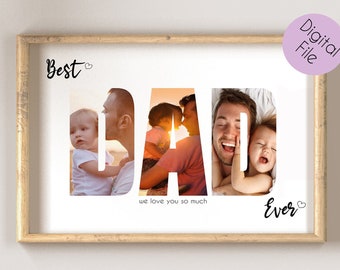 PRINTABLE Best Dad Photo Collage, Customized Father's Gift, Gift For Dad, Personalized Gift for Dad, Father Day Photo Collage, Photo Gift