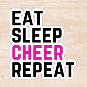 Autocollant Eat Sleep Cheer pour bouteille, ordinateur portable | Cadeau pour équipe senior de compétition de cheerleading | Cadeau porte-bonheur Pom-pom girl