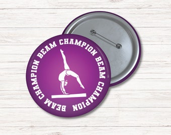 Gymnastics Beam Champion Pin Buttons | Gymnast Team Gift Season Party Favor | Personalized Squad Meet Teammate Gift | Gymnast Accessory