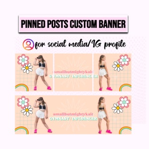 May include: A pink and white custom banner for social media with a grid pattern, rainbow, and daisies. The banner features a young gymnast in a black sports bra and white shorts. The text "smallbutmightykait GYMNAST/INFLUENCER" is displayed on the banner.