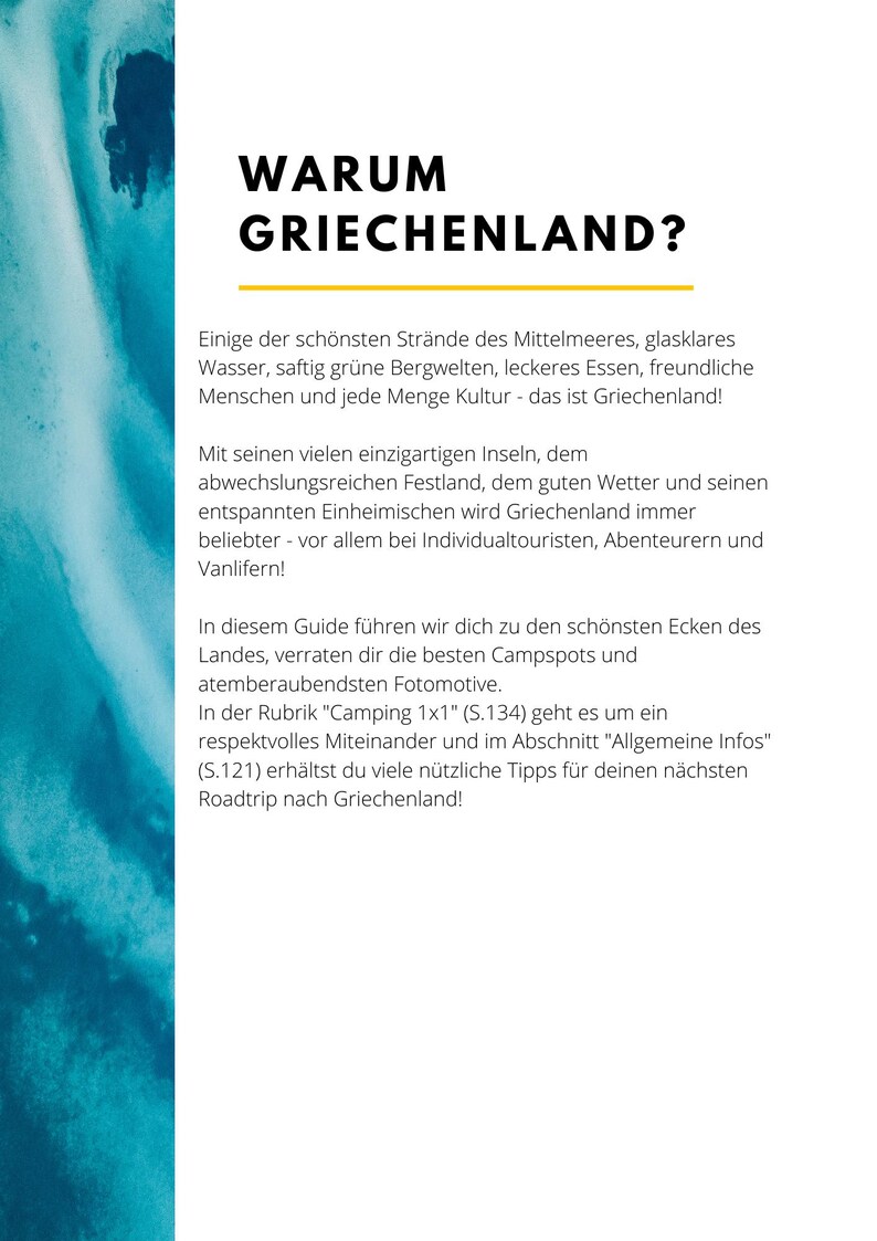 May include: A white page with the title "WARUM GRIECHENLAND?" in large, bold, black letters. The text below describes Greece's beaches, mountains, food, and culture. It also mentions islands, weather, and tips for a road trip.