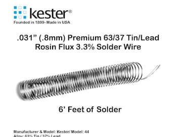 63/37 Tin/Lead Solder Wire Rosin Flux Core 3% Kester 44 - .031” (.8mm) - 6 Feet