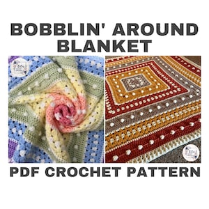 US TERMS - PDF Crochet Pattern - Bobblin’ Around Blanket