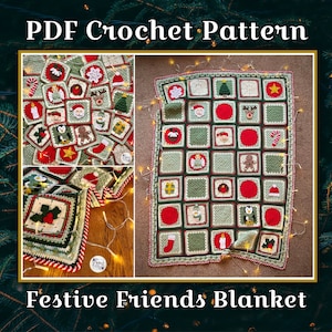 May include: A crochet blanket pattern featuring a festive theme with various Christmas characters and symbols. The pattern is called "Festive Friends Blanket" and is available as a PDF download.