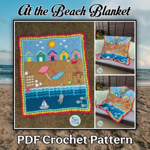 May include: A crochet blanket featuring a beach scene with colorful beach huts, a yellow sun, a sandcastle, a sailboat, and sea creatures. The blanket has a bright pink scalloped border and includes the text At the Beach Blanket PDF Crochet Pattern.