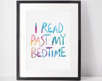 I Read Past My Bedtime Rainbow Art Print - Lettering Design for Book Lovers - Reading