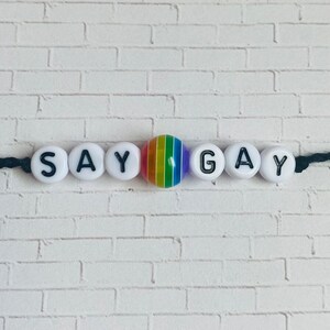 Say Gay Bracelet
