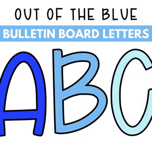 Out of the Blue Bulletin Board Letters | Printable DIY | Instant Download