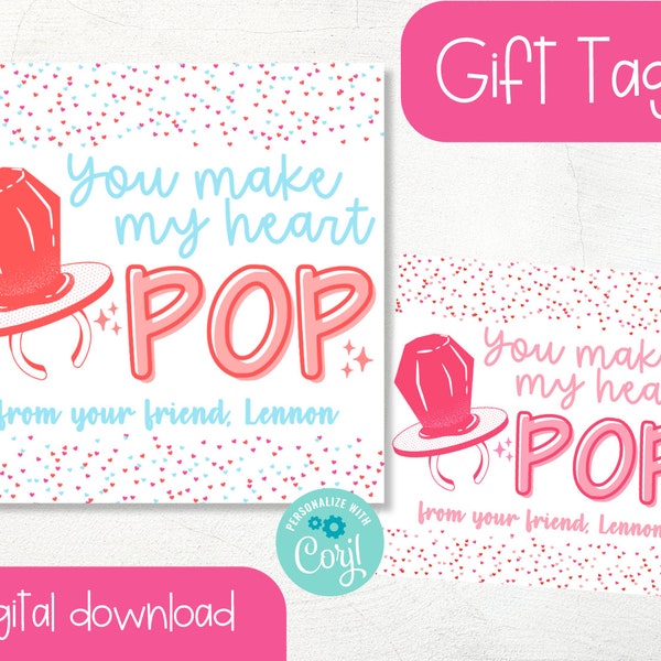 Make my Heart Pop | Ring Pop Valentine's Day | Gift Tag | Editable | Instant Download | Valentine