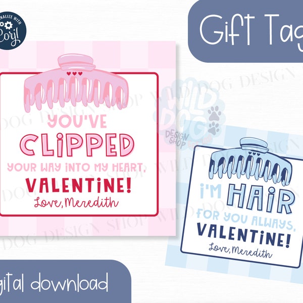 Clipped My Heart | Claw Clip for Hair | Valentine's Day | Gift Tag | Editable | Instant Download | Valentine