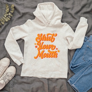 Shut Your Mouth PNG Sublimation Design