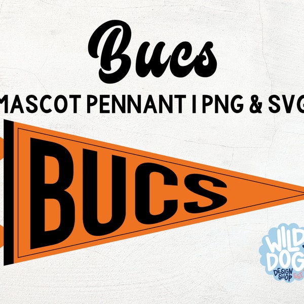 Bucs Mascot | Pennant | School Spirit | PNG SVG